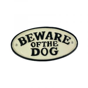 Beware of the Dog Cast Iron Sign